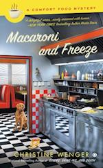 Macaroni and Freeze