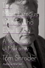 Most Famous Writer Who Ever Lived