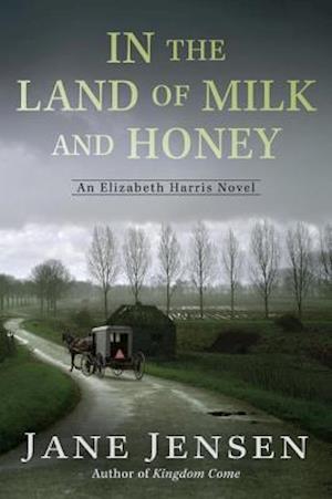 In the Land of Milk and Honey