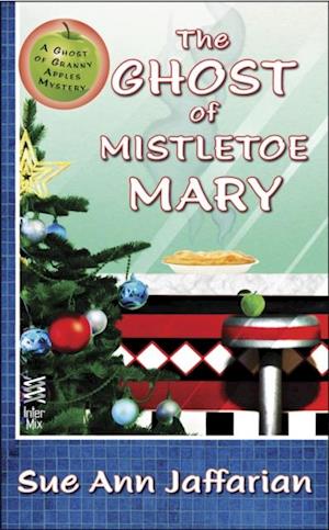 Ghost of Mistletoe Mary