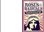 Roses and Radicals