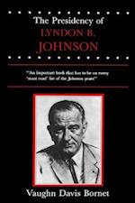 The Presidency of Lyndon B. Johnson