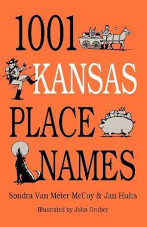 1001 Kansas Place Names