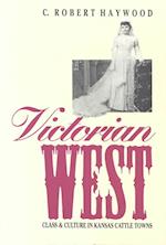 Haywood, C:  Victorian West