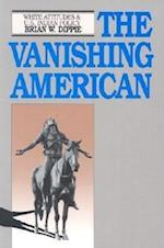 The Vanishing American