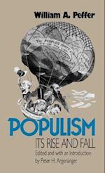 Populism, Its Rise and Fall