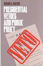 Presidential Vetoes and Public Policy