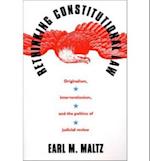 Rethinking Constitutional Law