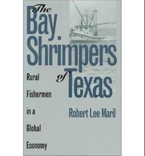 The Bay Shrimpers of Texas