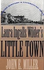 Laura Ingalls Wilder's Little Town