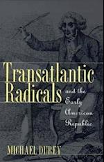 Transatlantic Radicals...