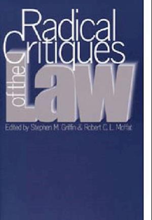 Radical Critiques of the Law