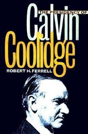 Presidency of Calvin Coolidge