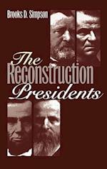 Simpson, B:  The Reconstruction Presidents