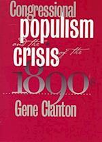 Congressional Populism & Crisis...