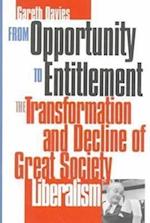 Davies, G:  From Opportunity to Entitlement