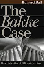 Ball, H:  The Bakke Case