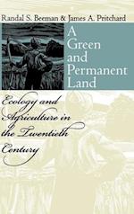 Beeman, R:  A Green and Permanent Land