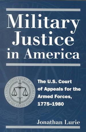 Military Justice in America