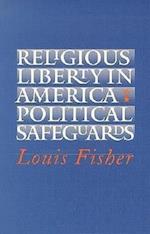 Fisher, L:  Religious Liberty in America