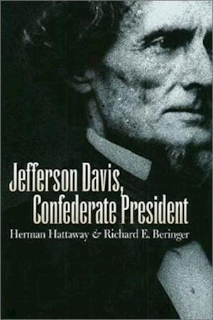 Jefferson Davis, Confederate President