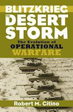 Citino, R:  Blitzkrieg to Desert Storm