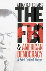The FBI and American Democracy