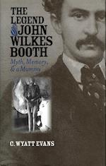 Evans, C:  The Legend of John Wilkes Booth