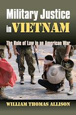 Allison, W:  Military Justice in Vietnam