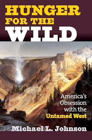 Johnson, M:  Hunger for the Wild