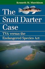 Murchison, K:  The Snail Darter Case