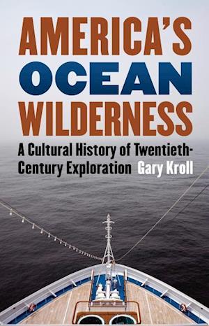 Kroll, G:  America's Ocean Wilderness