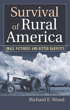 Wood, R:  Survival of Rural America