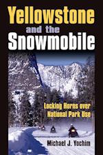 Yochim, M:  Yellowstone and the Snowmobile