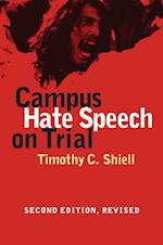 Shiell, T:  Campus Hate Speech on Trial