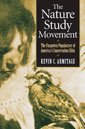 Armitage, K:  The Nature Study Movement