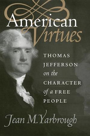 Yarbrough, J:  American Virtues