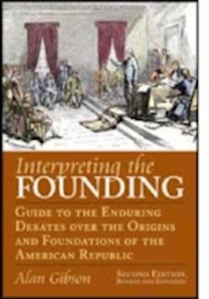 Interpreting the Founding