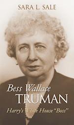 Sale, S:  Bess Wallace Truman