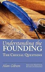 Gibson, A:  Understanding the Founding