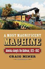 Miner, C:  A  Most Magnificent Machine