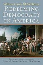 McWilliams, W:  Redeeming Democracy in America