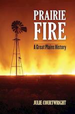 Courtwright, J:  Prairie Fire