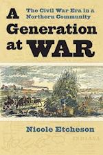 Etcheson, N:  A  Generation at War