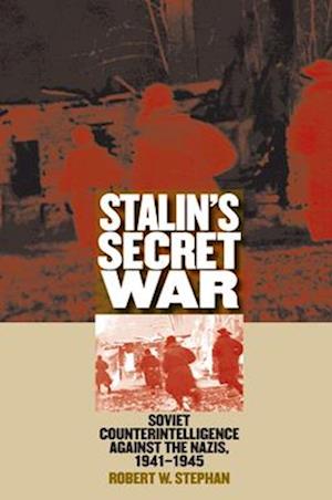 Stalin's Secret War