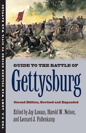 Guide to the Battle of Gettysburg (Revised, Expanded)
