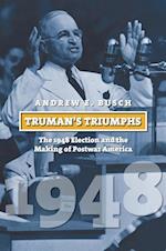 Busch, A:  Truman's Triumphs