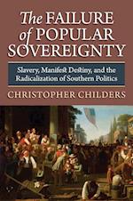 Childers, C:  The Failure of Popular Sovereignty