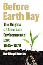 Brooks, K:  Before Earth Day