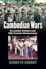Conboy, K:  The Cambodian Wars
